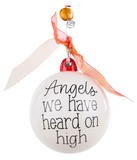 GLORY HAUS Angels We Have Heard on High Ornament